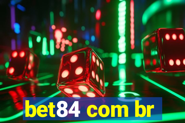 bet84 com br